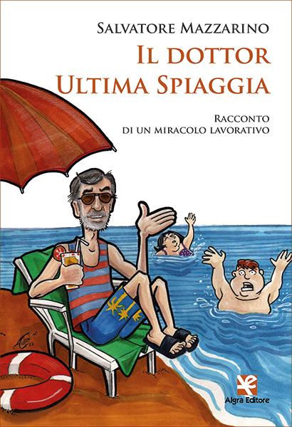 il-dottor-ultima-spiaggia-salvatore-mazzarino-600